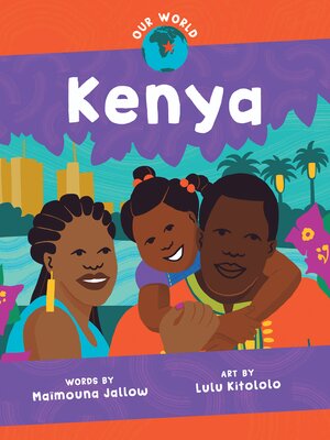 cover image of Our World Kenya